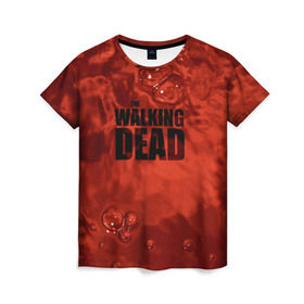 Женская футболка 3D с принтом The Walking Dead в Санкт-Петербурге, 100% полиэфир ( синтетическое хлопкоподобное полотно) | прямой крой, круглый вырез горловины, длина до линии бедер | the walking dead | америка | апокалипсис | глен | дерил | зомби | карл | кровь | рик | сша | ходячие мертвецы