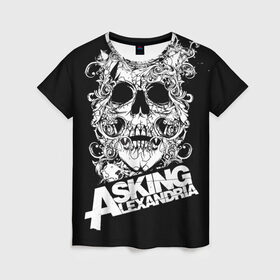Женская футболка 3D с принтом Asking Alexandria в Санкт-Петербурге, 100% полиэфир ( синтетическое хлопкоподобное полотно) | прямой крой, круглый вырез горловины, длина до линии бедер | asking alexandria | музыка | рок | череп