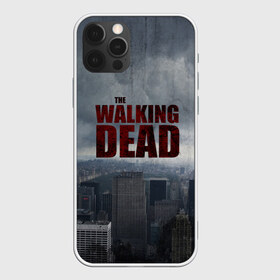 Чехол для iPhone 12 Pro Max с принтом The Walking Dead в Санкт-Петербурге, Силикон |  | the walking dead | америка | апокалипсис | глен | дерил | зомби | карл | кровь | рик | сша | ходячие мертвецы