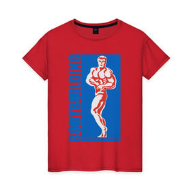 Женская футболка хлопок с принтом Bodybuilding в Санкт-Петербурге, 100% хлопок | прямой крой, круглый вырез горловины, длина до линии бедер, слегка спущенное плечо | 