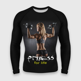 Мужской рашгард 3D с принтом Fitness for life в Санкт-Петербурге,  |  | fitness. гантели | девушка | прикольные картинки | спорт | тело | экстрим