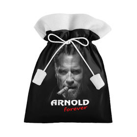 Подарочный 3D мешок с принтом Arnold forever в Санкт-Петербурге, 100% полиэстер | Размер: 29*39 см | актёр | арнольд шварценеггер | боевик | звезда | киногерой | супергерой | терминатор