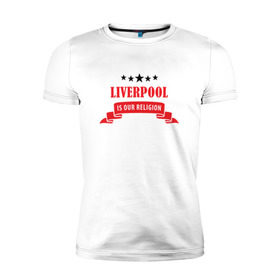 Мужская футболка премиум с принтом Liverpool в Санкт-Петербурге, 92% хлопок, 8% лайкра | приталенный силуэт, круглый вырез ворота, длина до линии бедра, короткий рукав | ливерпуль