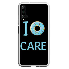 Чехол для Honor 20 с принтом Donut care в Санкт-Петербурге, Силикон | Область печати: задняя сторона чехла, без боковых панелей | Тематика изображения на принте: simpsons