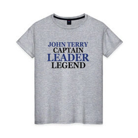 Женская футболка хлопок с принтом John Terry в Санкт-Петербурге, 100% хлопок | прямой крой, круглый вырез горловины, длина до линии бедер, слегка спущенное плечо | john terry | джон терри | челси