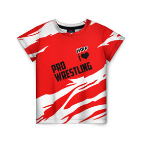 Детская футболка 3D с принтом НФР: I Love Pro Wrestling в Санкт-Петербурге, 100% гипоаллергенный полиэфир | прямой крой, круглый вырез горловины, длина до линии бедер, чуть спущенное плечо, ткань немного тянется | danger zone | iwf | wrestling | нфр | опасная зона | реслинг | рестлинг