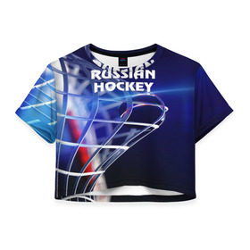 Женская футболка 3D укороченная с принтом Русский хоккей в Санкт-Петербурге, 100% полиэстер | круглая горловина, длина футболки до линии талии, рукава с отворотами | hockey | red machine | красная машина | кхл | русский | сборная россии | хоккей | шайба