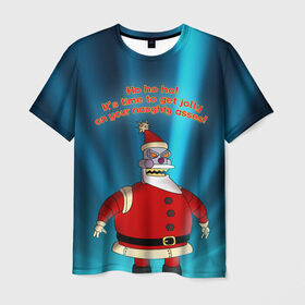 Мужская футболка 3D с принтом Робот Санта в Санкт-Петербурге, 100% полиэфир | прямой крой, круглый вырез горловины, длина до линии бедер | futurama | зима | мультфильм | новый год | рождество | футурама