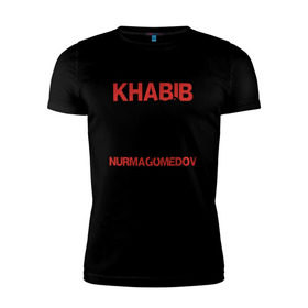 Мужская футболка премиум с принтом Хабиб Нурмагомедов в Санкт-Петербурге, 92% хлопок, 8% лайкра | приталенный силуэт, круглый вырез ворота, длина до линии бедра, короткий рукав | khabib | nurmagomedov
