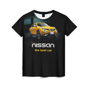 Женская футболка 3D с принтом Nissan the best car в Санкт-Петербурге, 100% полиэфир ( синтетическое хлопкоподобное полотно) | прямой крой, круглый вырез горловины, длина до линии бедер | nissan | авто | автомобиль | водитель | машина | ниссан | тачка