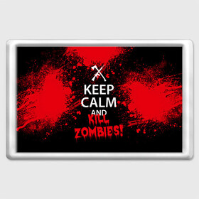 Магнит 45*70 с принтом Keep Calm & Kill Zombies в Санкт-Петербурге, Пластик | Размер: 78*52 мм; Размер печати: 70*45 | Тематика изображения на принте: bone | carl | rick | skelet | skull | walking dead | zombie | граймс | зомби | карл | нежить | нечисть | рик | скелет | ходячие мертвецы | череп