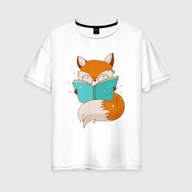 Женская футболка хлопок Oversize с принтом Лисица с книгой в Санкт-Петербурге, 100% хлопок | свободный крой, круглый ворот, спущенный рукав, длина до линии бедер
 | лиса | лисенок | лисица | лисичка