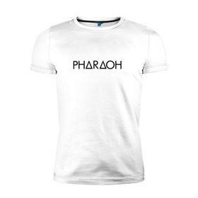 Мужская футболка премиум с принтом Pharaoh 3 в Санкт-Петербурге, 92% хлопок, 8% лайкра | приталенный силуэт, круглый вырез ворота, длина до линии бедра, короткий рукав | Тематика изображения на принте: pharaoh | пхараох | русский рэп | рэп