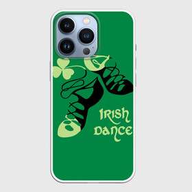 Чехол для iPhone 13 Pro с принтом Ireland, Irish dance в Санкт-Петербурге,  |  | background | black | clover | dance | green | ireland | irish | petal | soft shoes | зеленый | ирландия | ирландский | клевер | лепесток | мягкая | обувь | танец | фон | черная