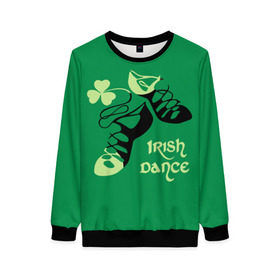Женский свитшот 3D с принтом Ireland, Irish dance в Санкт-Петербурге, 100% полиэстер с мягким внутренним слоем | круглый вырез горловины, мягкая резинка на манжетах и поясе, свободная посадка по фигуре | background | black | clover | dance | green | ireland | irish | petal | soft shoes | зеленый | ирландия | ирландский | клевер | лепесток | мягкая | обувь | танец | фон | черная