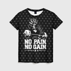 Женская футболка 3D с принтом No Pain No Gain в Санкт-Петербурге, 100% полиэфир ( синтетическое хлопкоподобное полотно) | прямой крой, круглый вырез горловины, длина до линии бедер | 