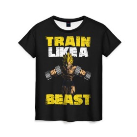 Женская футболка 3D с принтом Train Like a Beast в Санкт-Петербурге, 100% полиэфир ( синтетическое хлопкоподобное полотно) | прямой крой, круглый вырез горловины, длина до линии бедер | dragon ball | strong | workout | воркаут | драгон бол