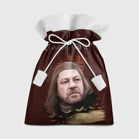 Подарочный 3D мешок с принтом Eddard Stark в Санкт-Петербурге, 100% полиэстер | Размер: 29*39 см | eddart | game of thrones | stark | игра престолов | нед | нэд | старк | эддард | эддарт