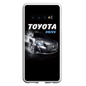 Чехол для Samsung Galaxy S10 с принтом Toyota Drive в Санкт-Петербурге, Силикон | Область печати: задняя сторона чехла, без боковых панелей | crown | toyota | авто | автомобиль | краун | машина | тачка | тойота