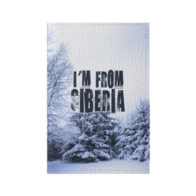 Обложка для паспорта матовая кожа с принтом Я из Сибири в Санкт-Петербурге, натуральная матовая кожа | размер 19,3 х 13,7 см; прозрачные пластиковые крепления | siberia | зима | россия | сибирь | снег | холод