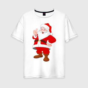 Женская футболка хлопок Oversize с принтом Новый год |Санта Клаус| в Санкт-Петербурге, 100% хлопок | свободный крой, круглый ворот, спущенный рукав, длина до линии бедер
 | 