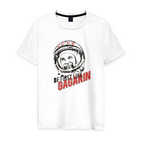 Мужская футболка хлопок с принтом Быть первым, как Гагарин! в Санкт-Петербурге, 100% хлопок | прямой крой, круглый вырез горловины, длина до линии бедер, слегка спущенное плечо. | восток | космонавт | космос | ссср | юрий гагарин