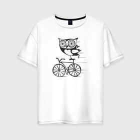 Женская футболка хлопок Oversize с принтом Сова на велосипеде в Санкт-Петербурге, 100% хлопок | свободный крой, круглый ворот, спущенный рукав, длина до линии бедер
 | bird | owl | няша | птица | сова | совунья | совушка | сыч