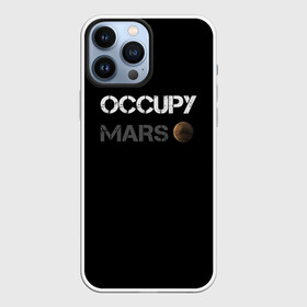 Чехол для iPhone 13 Pro Max с принтом Захвати Марс в Санкт-Петербурге,  |  | mars | space x | илон маск | марс | планеты | спэйс икс