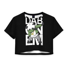 Женская футболка 3D укороченная с принтом Panda dab в Санкт-Петербурге, 100% полиэстер | круглая горловина, длина футболки до линии талии, рукава с отворотами | dab | dab n dance | dab on em | panda dab | дэб