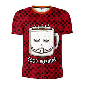 Мужская футболка 3D спортивная с принтом Good Morning в Санкт-Петербурге, 100% полиэстер с улучшенными характеристиками | приталенный силуэт, круглая горловина, широкие плечи, сужается к линии бедра | coffee | кофе | кружка | утро | чашка