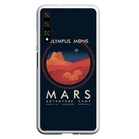 Чехол для Honor 20 с принтом Mars Adventure Camp в Санкт-Петербурге, Силикон | Область печати: задняя сторона чехла, без боковых панелей | cosmos | earth | galaxy | mars | moon | planet | space | stars | вселенная | галактика | звезды | земля | космос | луна | марс | планета