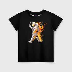 Детская футболка 3D с принтом Горячий космонавт в Санкт-Петербурге, 100% гипоаллергенный полиэфир | прямой крой, круглый вырез горловины, длина до линии бедер, чуть спущенное плечо, ткань немного тянется | астронавт | вселенная | космонавт | космос | огонь | планета | тьма | человек