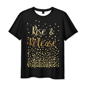 Мужская футболка 3D с принтом Rise & Release в Санкт-Петербурге, 100% полиэфир | прямой крой, круглый вырез горловины, длина до линии бедер | gold | luxury | motivation | release | rise | vip | золото | лакшери | мотивация | подъем | премиум | реализация
