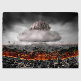 Плед 3D с принтом Атомный взрыв в Санкт-Петербурге, 100% полиэстер | закругленные углы, все края обработаны. Ткань не мнется и не растягивается | Тематика изображения на принте: city | earth | explosion | heaven | mushroom | nuclear | атомный | взрыв | город | гриб | земля | небо