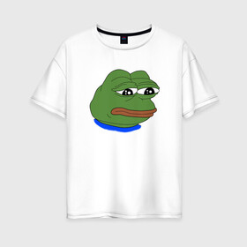 Женская футболка хлопок Oversize с принтом SAD FROG в Санкт-Петербурге, 100% хлопок | свободный крой, круглый ворот, спущенный рукав, длина до линии бедер
 | meme | pepe frog | pepe the frog | sad frog | грустная лягушка | мем