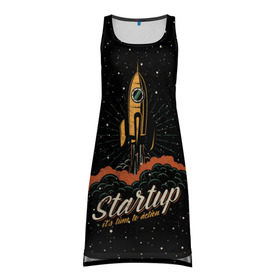 Платье-майка 3D с принтом Startup Space в Санкт-Петербурге, 100% полиэстер | полуприлегающий силуэт, широкие бретели, круглый вырез горловины, удлиненный подол сзади. | cosmos | galaxy | planet | rocket | space | star | взлет | галактика | звезды | корабль | космос | планета | ракета