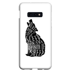 Чехол для Samsung S10E с принтом Wolves Dont Lose Sleep в Санкт-Петербурге, Силикон | Область печати: задняя сторона чехла, без боковых панелей | animal | beast | moon | night | rage | roar | wolf | вой | волк | волчица | животное | зверь | луна | ночь | рык | ярость