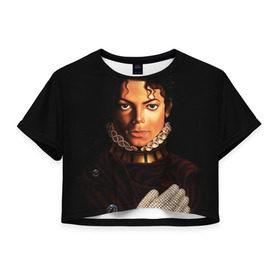 Женская футболка 3D укороченная с принтом Король Майкл Джексон в Санкт-Петербурге, 100% полиэстер | круглая горловина, длина футболки до линии талии, рукава с отворотами | king | michael jackson | pop music | король | майкл | музыка | перчатка | поп музыка