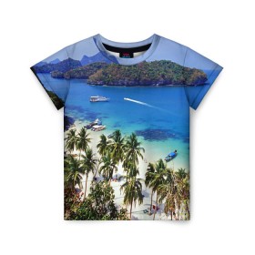 Детская футболка 3D с принтом Таиланд в Санкт-Петербурге, 100% гипоаллергенный полиэфир | прямой крой, круглый вырез горловины, длина до линии бедер, чуть спущенное плечо, ткань немного тянется | beach | clouds | islands | palm trees | people | sand | sea | ships | sky | thailand | tourism | корабли | люди | море | небо | облака | острова | пальмы | песок | пляж | таиланд | туризм