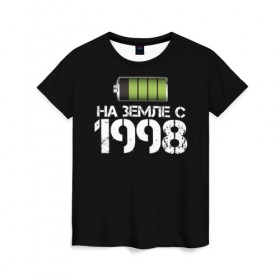 Женская футболка 3D с принтом На земле с 1998 в Санкт-Петербурге, 100% полиэфир ( синтетическое хлопкоподобное полотно) | прямой крой, круглый вырез горловины, длина до линии бедер | 