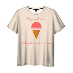 Мужская футболка 3D с принтом All you need is love в Санкт-Петербурге, 100% полиэфир | прямой крой, круглый вырез горловины, длина до линии бедер | Тематика изображения на принте: food | ice cream | love | вкусно | еда | мороженое