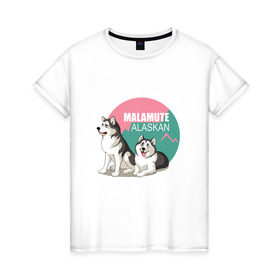 Женская футболка хлопок с принтом Маламут в Санкт-Петербурге, 100% хлопок | прямой крой, круглый вырез горловины, длина до линии бедер, слегка спущенное плечо | маламут | мэл | собака | хаски