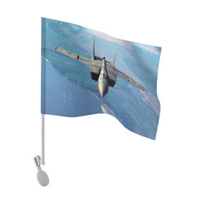 Флаг для автомобиля с принтом МиГ-31 в Санкт-Петербурге, 100% полиэстер | Размер: 30*21 см | Тематика изображения на принте: самолет