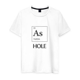 Мужская футболка хлопок с принтом As Hole в Санкт-Петербурге, 100% хлопок | прямой крой, круглый вырез горловины, длина до линии бедер, слегка спущенное плечо. | мат | пафос | таблица менделеева | химия | юмор