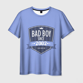 Мужская футболка 3D с принтом Плохой мальчик с 2002 в Санкт-Петербурге, 100% полиэфир | прямой крой, круглый вырез горловины, длина до линии бедер | 2002 | bad boy | since | год рождения | дата | мальчик