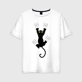 Женская футболка хлопок Oversize с принтом Кошка карабкается в Санкт-Петербурге, 100% хлопок | свободный крой, круглый ворот, спущенный рукав, длина до линии бедер
 | cat | арт | домашний питомец | когти | кот | кошка | прикольные | царапины