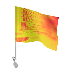 Флаг для автомобиля с принтом Компьютерный код в Санкт-Петербурге, 100% полиэстер | Размер: 30*21 см | желтый | кибер | код | оранжевый | прога