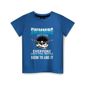 Детская футболка хлопок с принтом Swimming в Санкт-Петербурге, 100% хлопок | круглый вырез горловины, полуприлегающий силуэт, длина до линии бедер | swim | swimming | плавание | пловец
