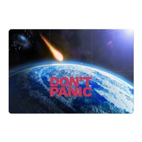 Магнитный плакат 3Х2 с принтом Без паники, метеорит в Санкт-Петербурге, Полимерный материал с магнитным слоем | 6 деталей размером 9*9 см | Тематика изображения на принте: do not panic | dont panic | апокалипсис | без паники | взрыв | гибель | земля | классная | комета | конец света | космос | крутая | метеорит | не надо | прикол | прикольная надпись | ужас