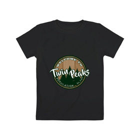 Детская футболка хлопок с принтом Twin Peaks в Санкт-Петербурге, 100% хлопок | круглый вырез горловины, полуприлегающий силуэт, длина до линии бедер | twin peaks твин пикс | девид линч | лес | лора палмер | сова | туман